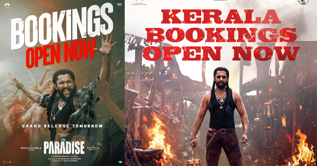 നാനിയുടെ പാൻ-ഇന്ത്യൻ ആക്ഷൻ ചിത്രം ‘ദ പാരഡൈസ്’; കേരളത്തിൽ അഡ്വാൻസ് ബുക്കിങ് ആരംഭിച്ചു